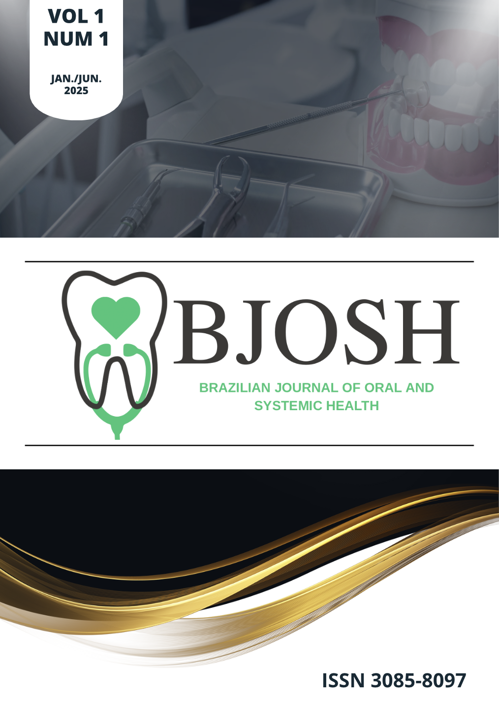 Visualizar v. 1 n. 1 (2025): Brazilian Journal of Oral and Systemic Health (BJOSH)